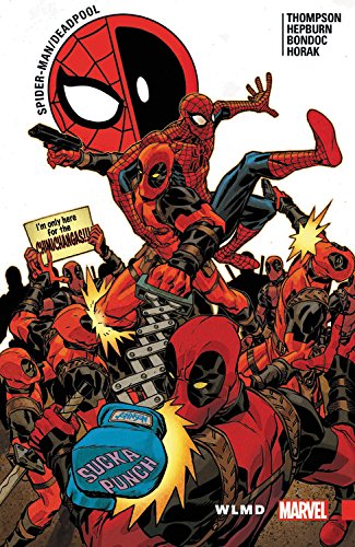 Book Cover Spider-Man/Deadpool Vol. 6: WLMD