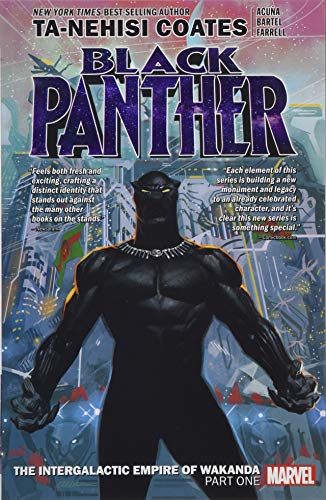 Book Cover Black Panther Book 6: The Intergalactic Empire of Wakanda Part 1 (Black Panther by Ta-Nehisi Coates (2018), 1)