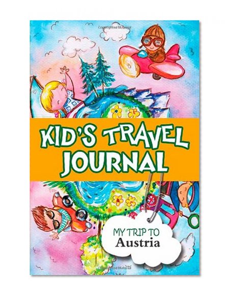 Kids travel journal: my trip to austria
