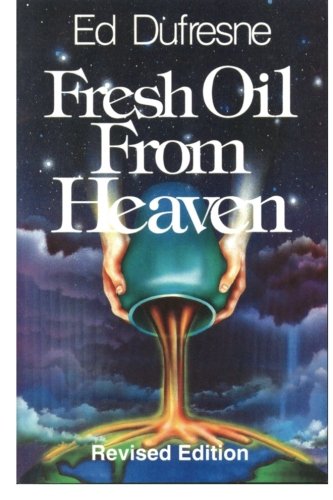 Fresh Oil From Heaven