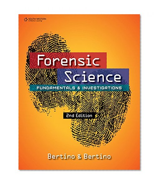 Book Cover Forensic Science: Fundamentals and Investigations