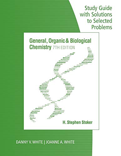 Book Cover Study Guide with Selected Solutions for Stoker's General, Organic, and Biological Chemistry, 7th