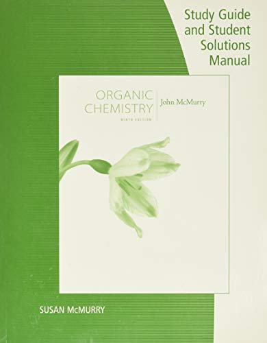 Book Cover Study Guide with Student Solutions Manual for McMurry's Organic Chemistry, 9th