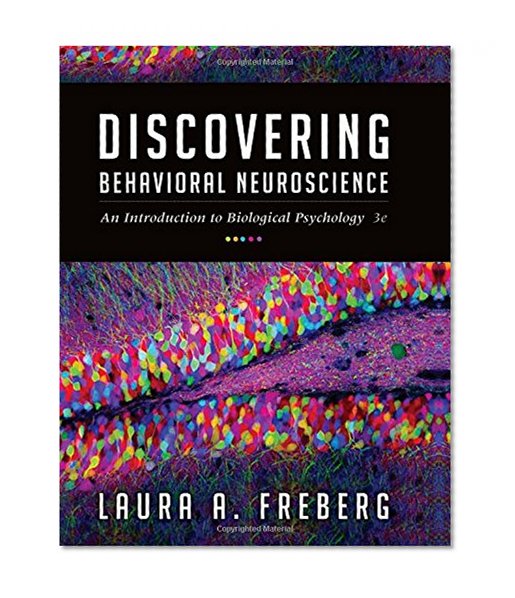 Book Cover Discovering Behavioral Neuroscience: An Introduction to Biological Psychology