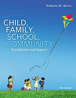 Book Cover Child, Family, School, Community: Socialization and Support (Standalone Book)