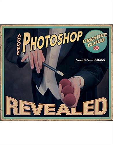 Book Cover Adobe Photoshop Creative Cloud Revealed (Stay Current with Adobe Creative Cloud)