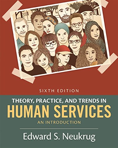Book Cover Theory, Practice, and Trends in Human Services: An Introduction