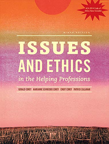 Book Cover Issues and Ethics in the Helping Professions, Updated with 2014 ACA Codes
