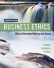 Book Cover Business Ethics: Ethical Decision Making & Cases
