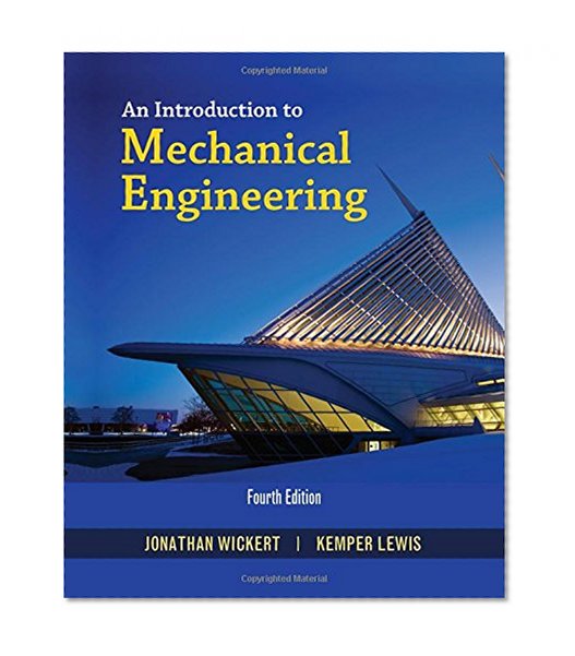 Book Cover An Introduction to Mechanical Engineering (Activate Learning with these NEW titles from Engineering!)