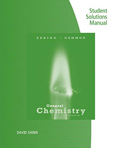 Book Cover Student Solutions Manual for Ebbing/Gammon's General Chemistry, 11th