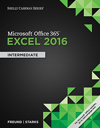 Book Cover Shelly Cashman Series Microsoft Office 365 & Excel 2016: Intermediate