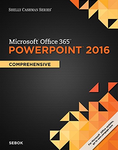 Book Cover Shelly Cashman Series Microsoft Office 365 & PowerPoint 2016: Comprehensive