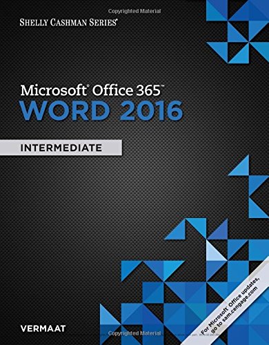 Book Cover Shelly Cashman Microsoft Office 365 & Word 2016: Intermediate