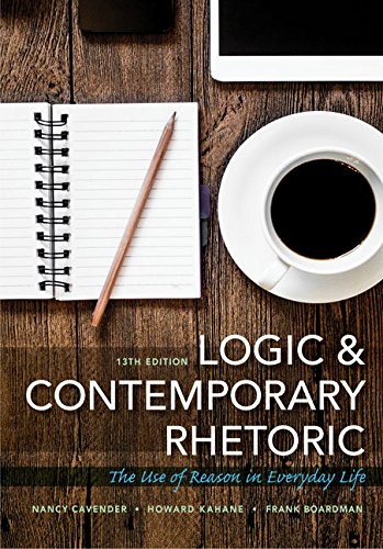 Book Cover Logic and Contemporary Rhetoric: The Use of Reason in Everyday Life