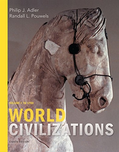 Book Cover World Civilizations: Volume I: To 1700