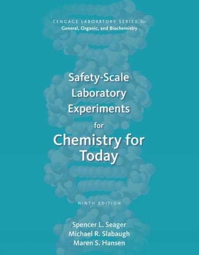Book Cover Safety-Scale Laboratory Experiments for Chemistry for Today (Cengage Laboratory Series for General, Organic, and Biochemistry)