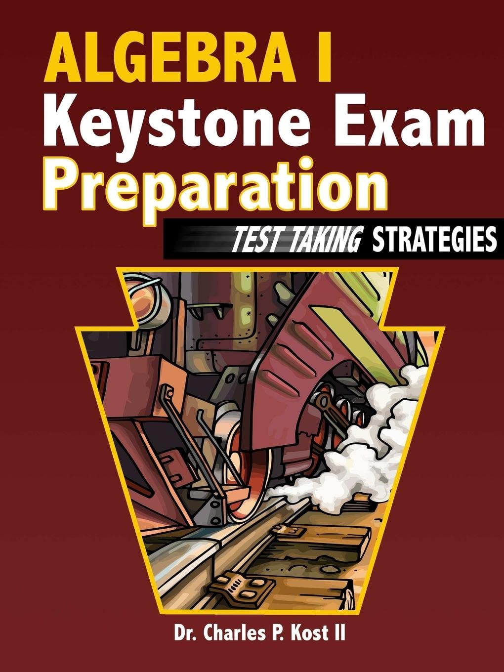 Book Cover Algebra I Keystone Exam Preparation - Test Taking Strategies