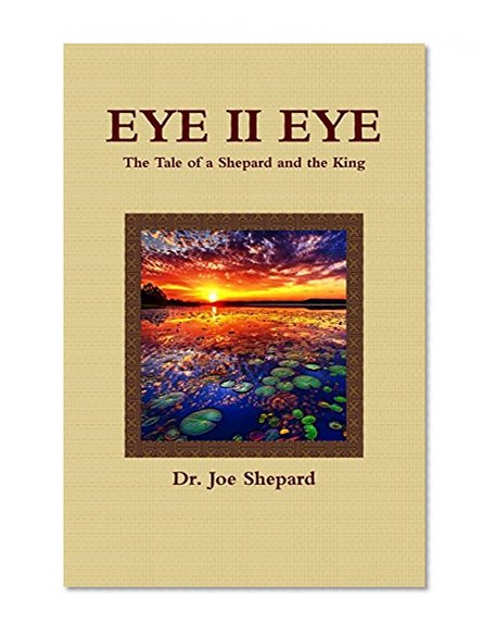 Eye Ii Eye: The Tale of a Shepard and the King