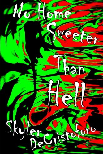 Book Cover No Home Sweeter Than Hell