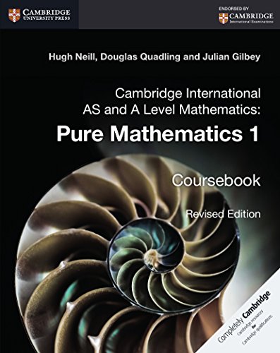 Book Cover Cambridge International AS and A Level Mathematics: Pure Mathematics 1 Coursebook
