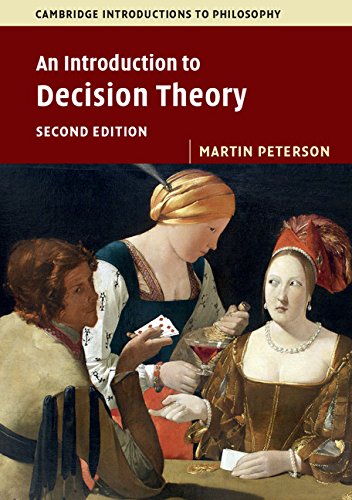 Book Cover An Introduction to Decision Theory (Cambridge Introductions to Philosophy)