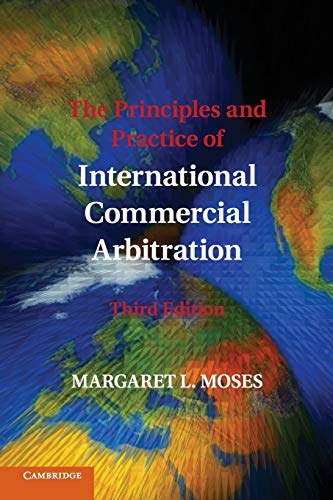 Book Cover The Principles and Practice of International Commercial Arbitration: Third Edition