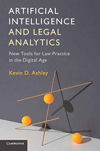 Book Cover Artificial Intelligence and Legal Analytics: New Tools for Law Practice in the Digital Age
