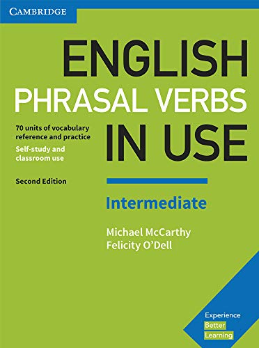 Book Cover English Phrasal Verbs in Use Intermediate Book with Answers: Vocabulary Reference and Practice