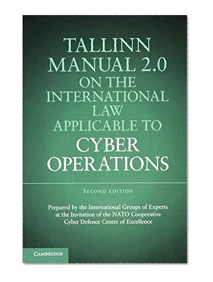 Book Cover Tallinn Manual 2.0 on the International Law Applicable to Cyber Operations