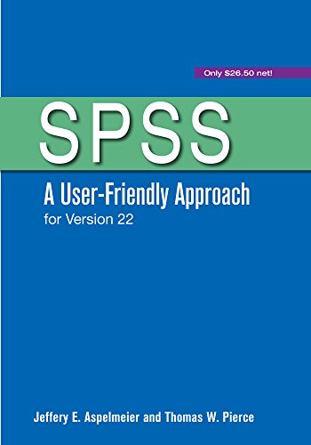 Book Cover SPSS: A User-Friendly Approach for Version 22