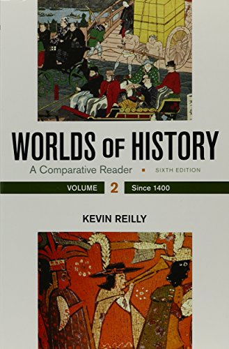 Book Cover Worlds of History, Volume 2: A Comparative Reader, Since 1400