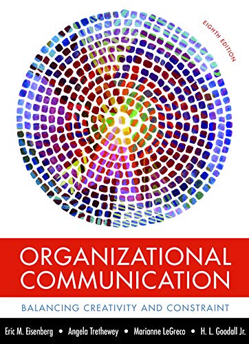 Book Cover Organizational Communication: Balancing Creativity and Constraint