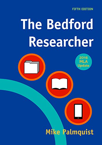 The Bedford Researcher with 2016 MLA Update