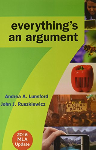 Everything's an Argument 7e with 2016 MLA Update & LaunchPad for Everything's an Argument with Readings 7e (Six Month Access)