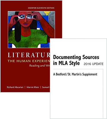 Literature: The Human Experience, Shorter Edition 11e & Documenting Sources in MLA Style: 2016 Update