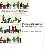 Arguing about Literature & Documenting Sources in MLA Style: 2016 Update