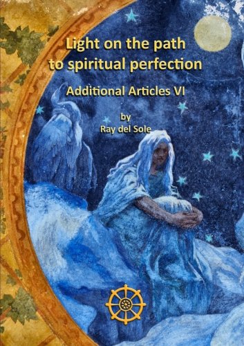 Book Cover Light on the Path to Spiritual Perfection - Additional Articles VI