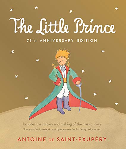 Book Cover Little Prince 75th Anniversary Edition: Includes the History and Making of the Classic Story
