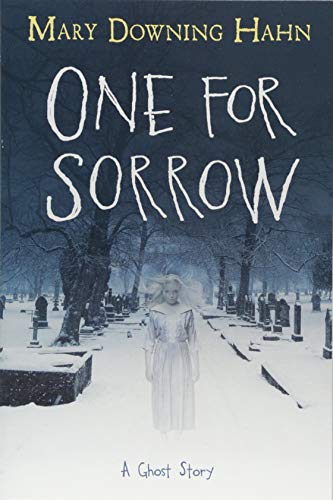 Book Cover One for Sorrow: A Ghost Story