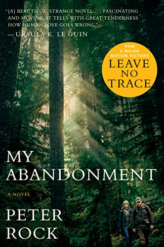 Book Cover My Abandonment (tie-In): Now a Major Film: LEAVE NO TRACE