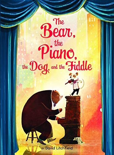 Book Cover The Bear, the Piano, the Dog, and the Fiddle