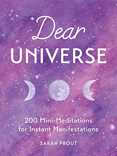 Book Cover Dear Universe: 200 Mini-Meditations for Instant Manifestations
