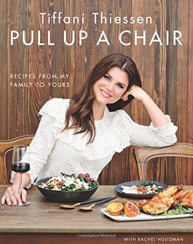 Book Cover Pull Up a Chair: Recipes from My Family to Yours