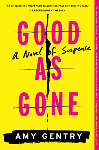 Book Cover Good As Gone: A Novel of Suspense