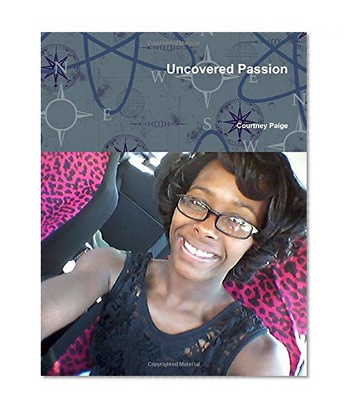 Uncovered Passion