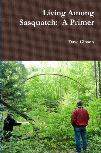 Book Cover Living Among Sasquatch: A Primer
