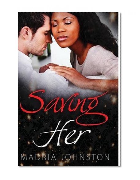 Book Cover Saving Her
