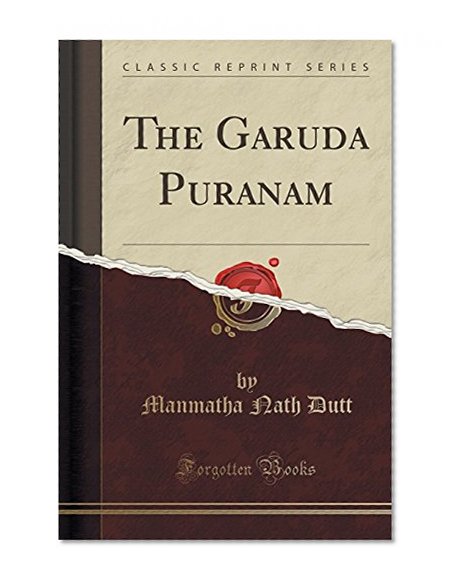 Book Cover The Garuda Puranam (Classic Reprint)