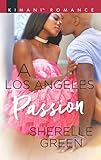A Los Angeles Passion (Millionaire Moguls)